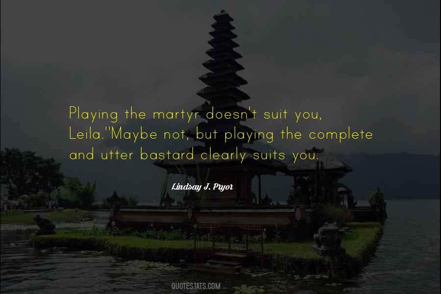 Lindsay J. Pryor Quotes #1608686