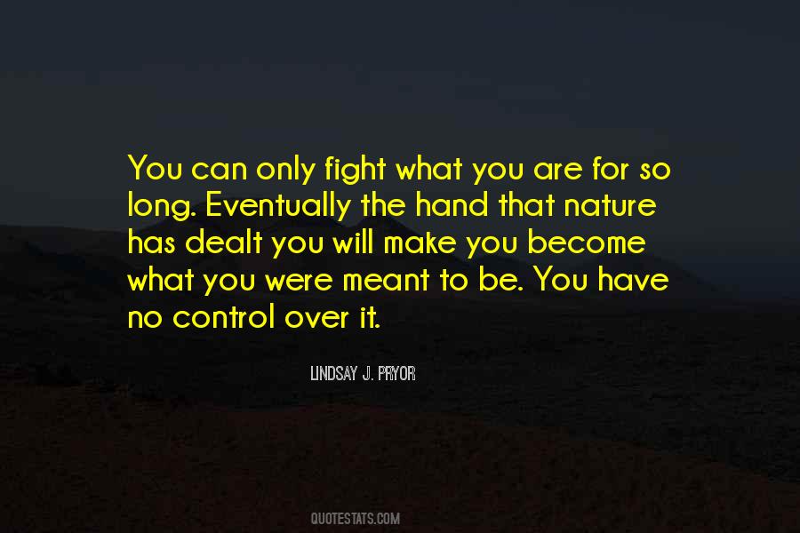 Lindsay J. Pryor Quotes #1760024