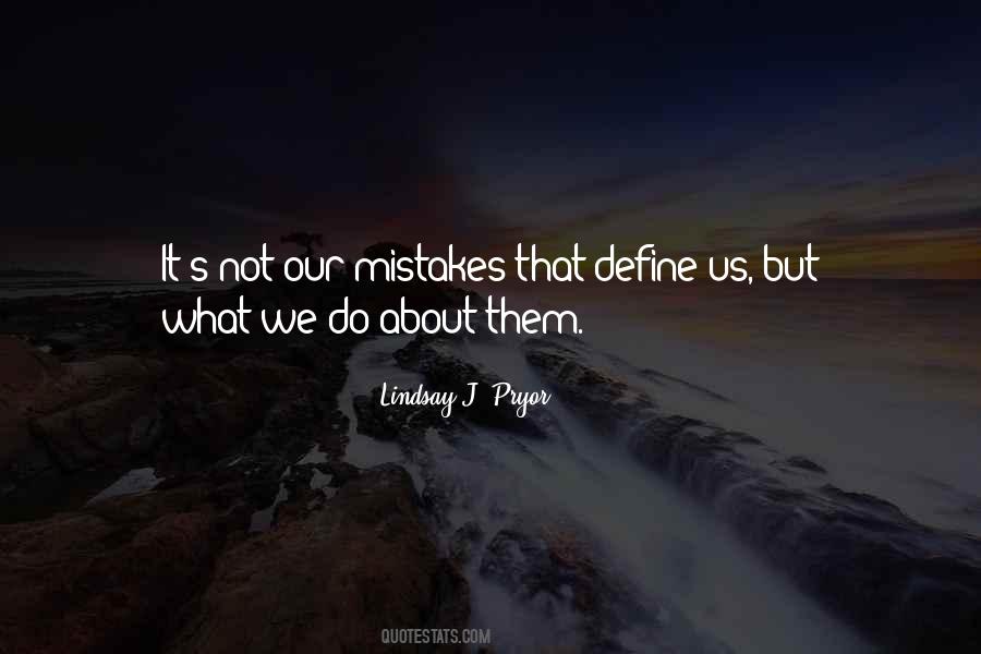 Lindsay J. Pryor Quotes #17717