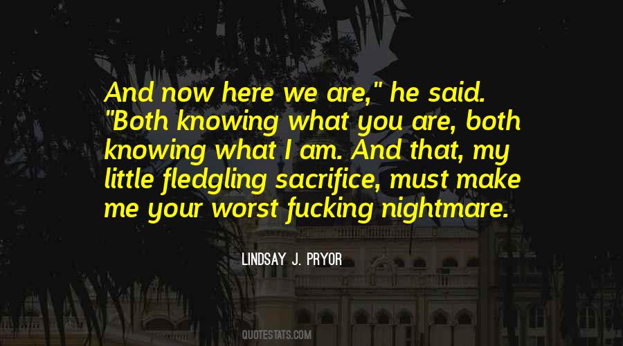 Lindsay J. Pryor Quotes #183050