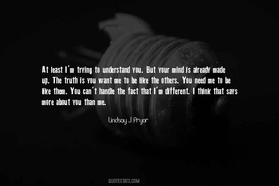Lindsay J. Pryor Quotes #878073