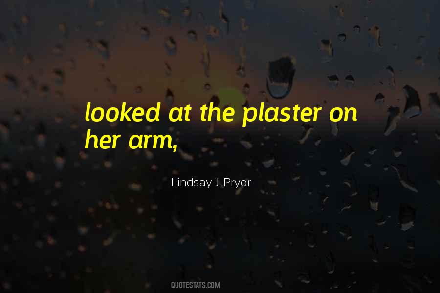 Lindsay J. Pryor Quotes #939264