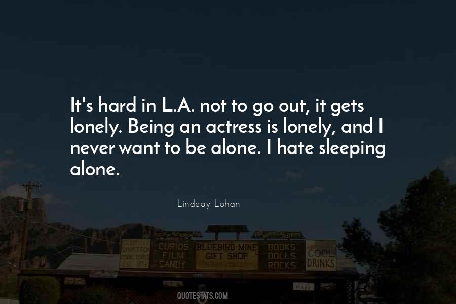 Lindsay Lohan Quotes #1758218