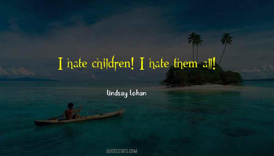 Lindsay Lohan Quotes #1808401