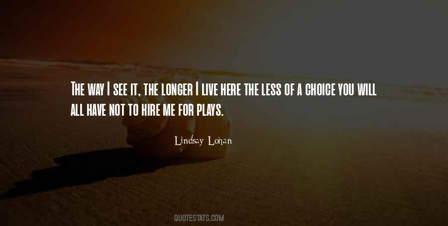 Lindsay Lohan Quotes #212000