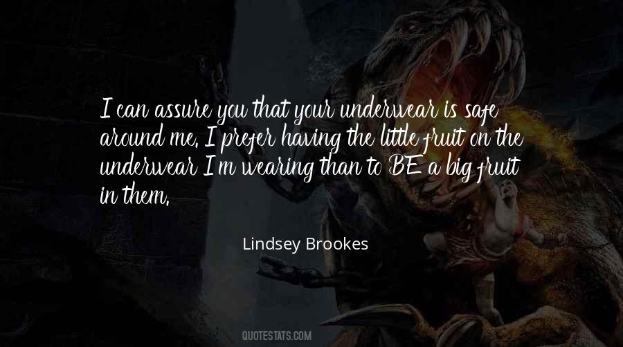 Lindsey Brookes Quotes #254285