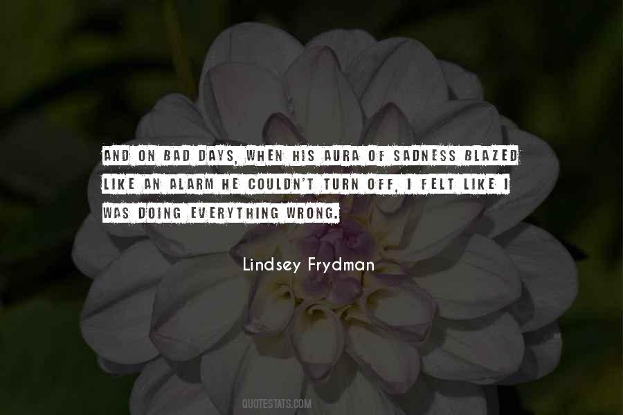Lindsey Frydman Quotes #253433