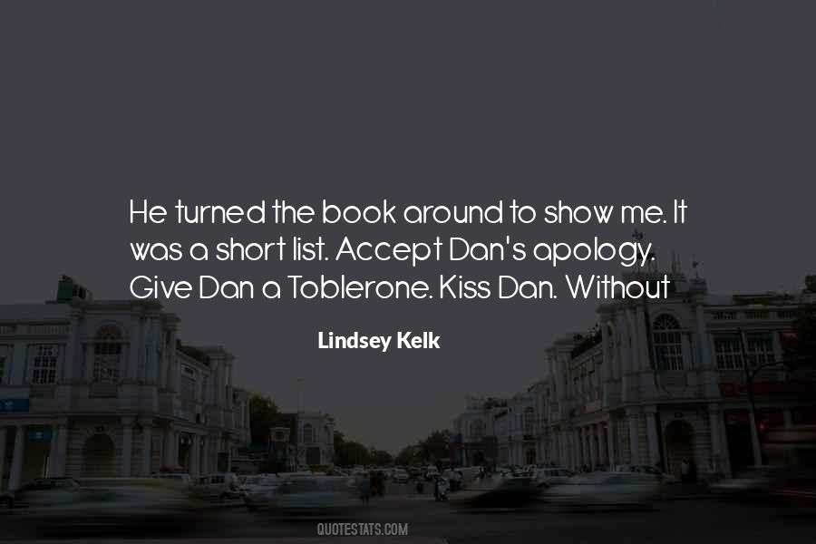 Lindsey Kelk Quotes #1374141