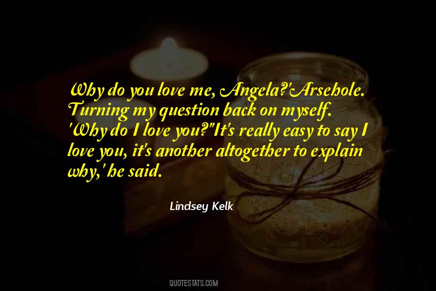 Lindsey Kelk Quotes #469988