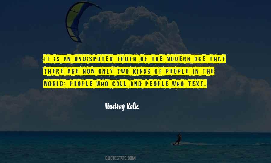 Lindsey Kelk Quotes #522914