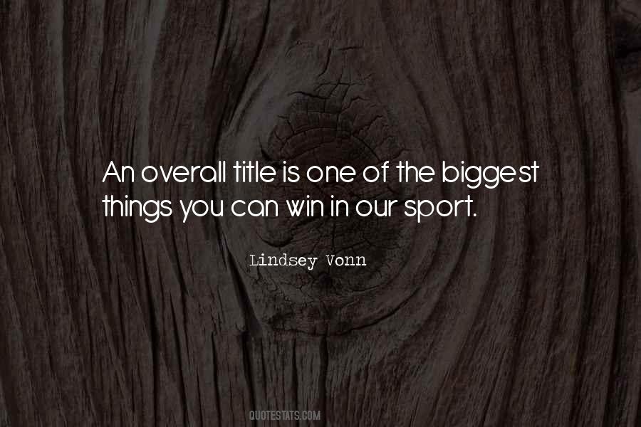 Lindsey Vonn Quotes #396439