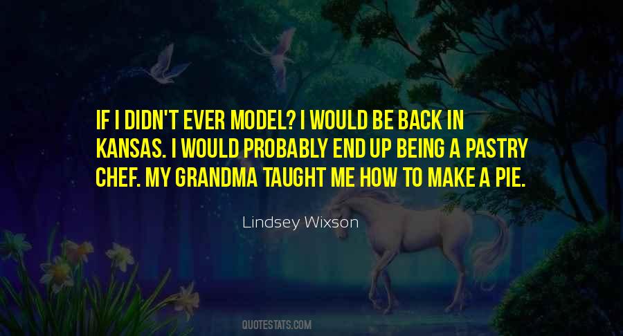 Lindsey Wixson Quotes #928531