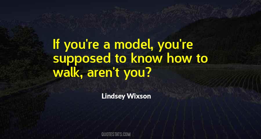 Lindsey Wixson Quotes #941555