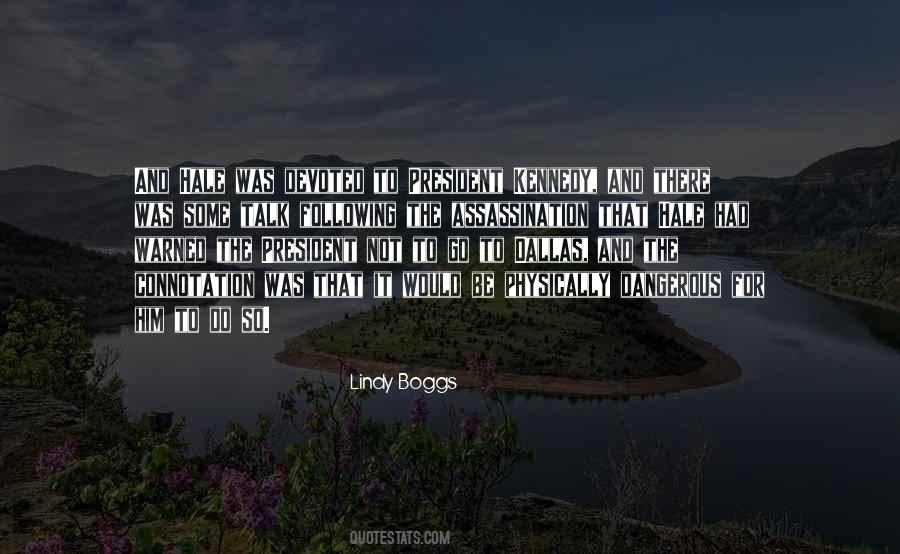 Lindy Boggs Quotes #1428719