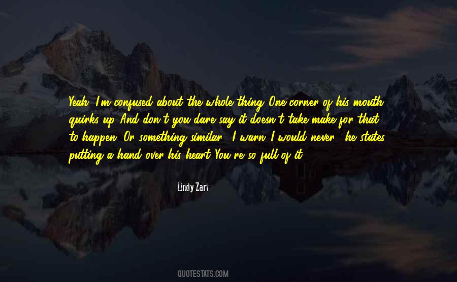 Lindy Zart Quotes #1536296