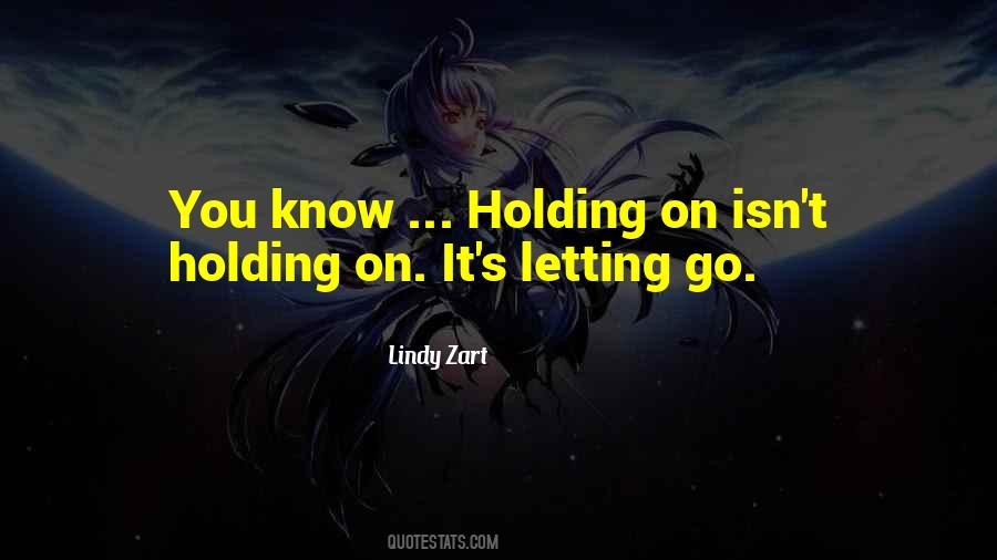 Lindy Zart Quotes #914238