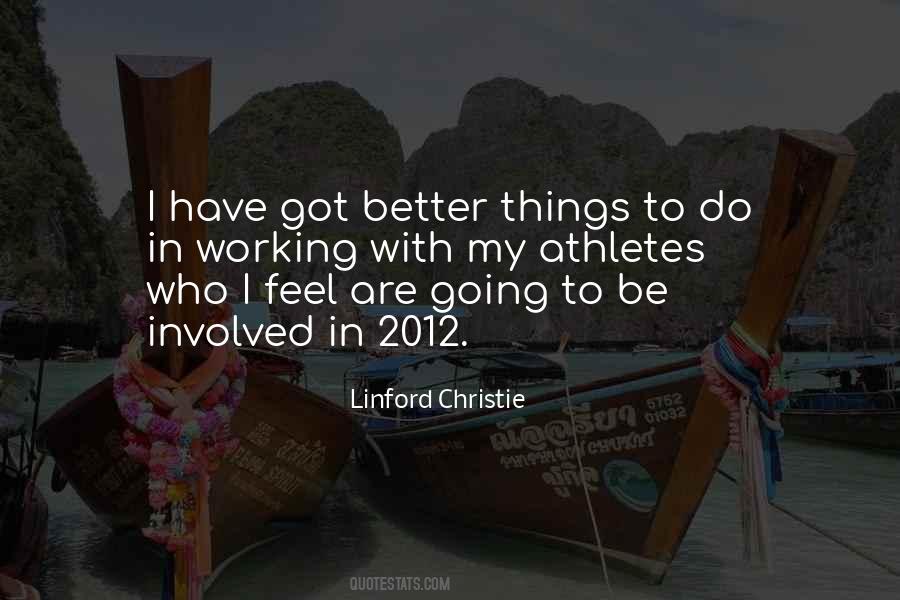 Linford Christie Quotes #1555798