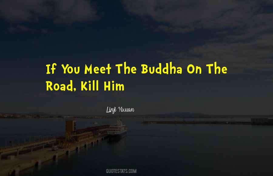 Linji Yixuan Quotes #1786869