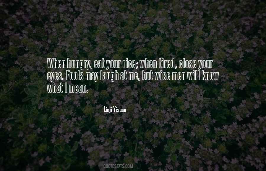 Linji Yixuan Quotes #214956