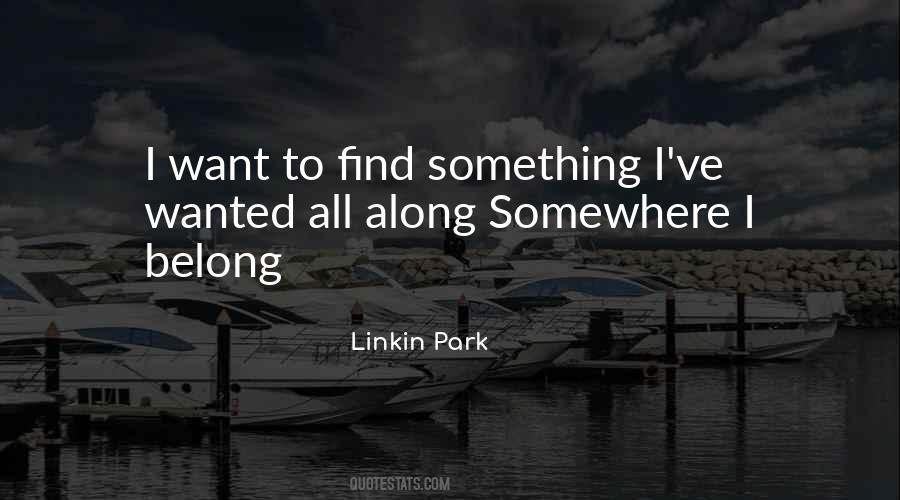 Linkin Park Quotes #338760