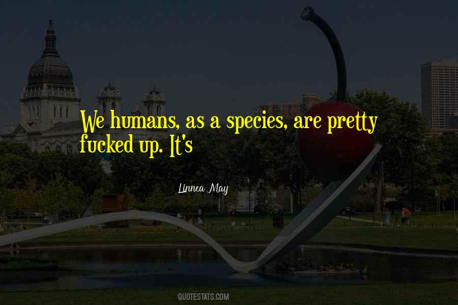 Linnea May Quotes #320515 Linnea May Quotes #320515
