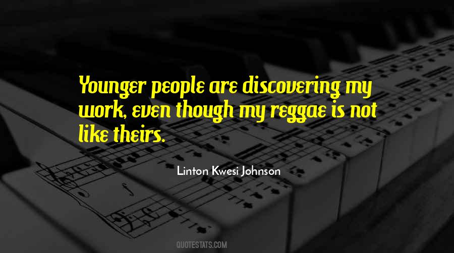 Linton Kwesi Johnson Quotes #271122