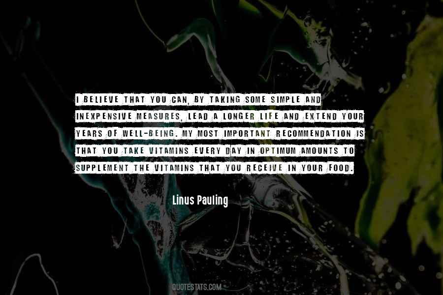 Linus Pauling Quotes #1397889