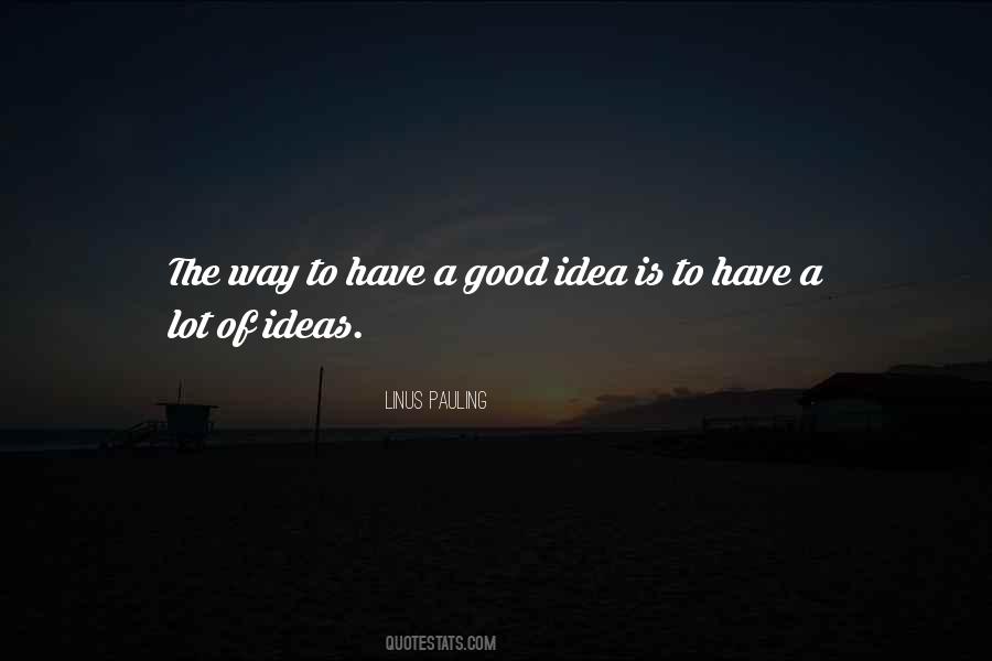 Linus Pauling Quotes #1678851