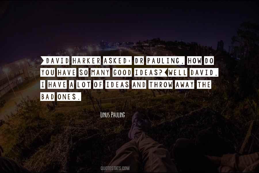Linus Pauling Quotes #419023