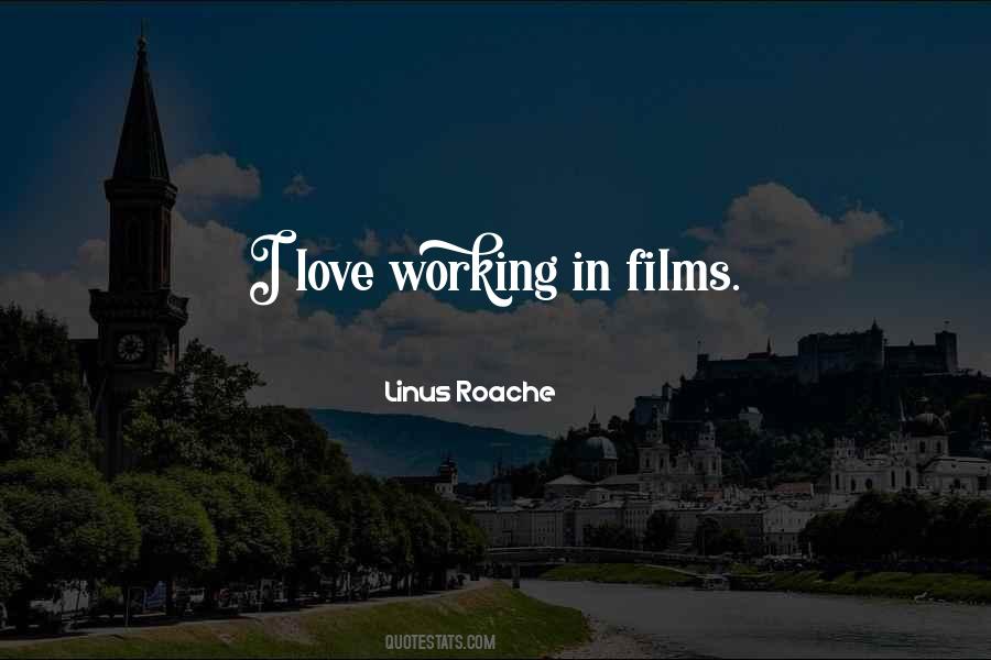 Linus Roache Quotes #14512