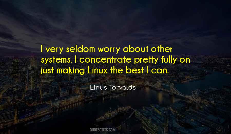 Linus Torvalds Quotes #340752