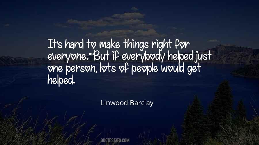 Linwood Barclay Quotes #1202209