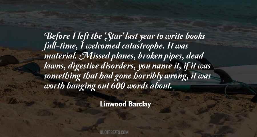 Linwood Barclay Quotes #389073