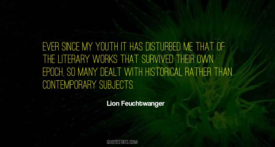 Lion Feuchtwanger Quotes #1724621