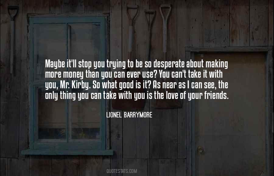 Lionel Barrymore Quotes #691342