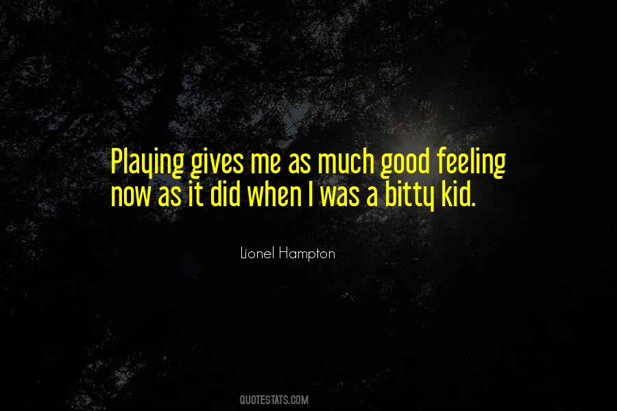 Lionel Hampton Quotes #512277