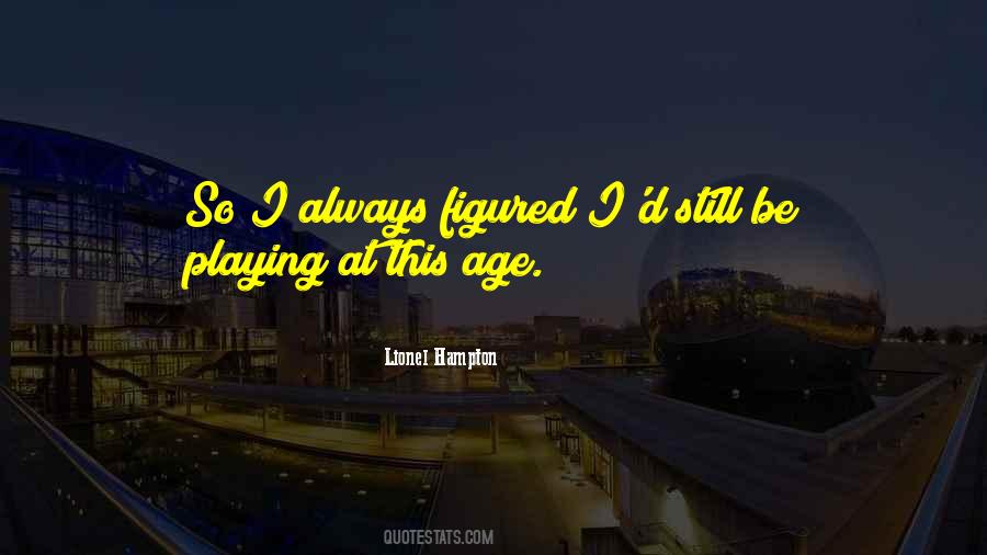 Lionel Hampton Quotes #84031