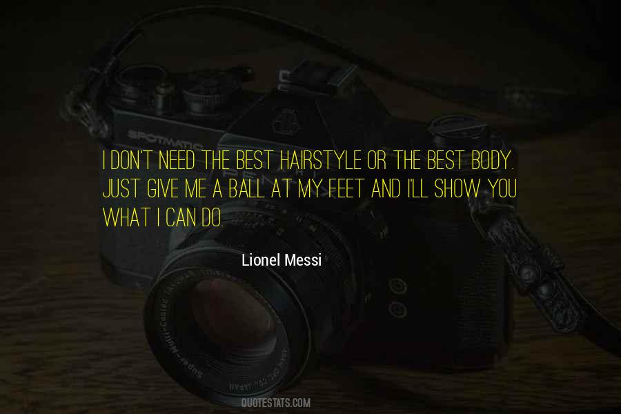 Lionel Messi Quotes #1108570