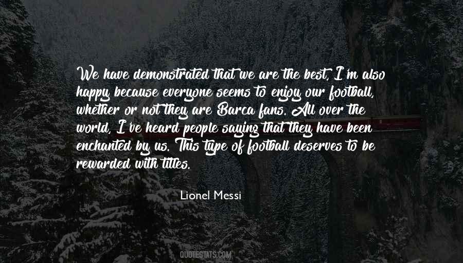 Lionel Messi Quotes #1111051
