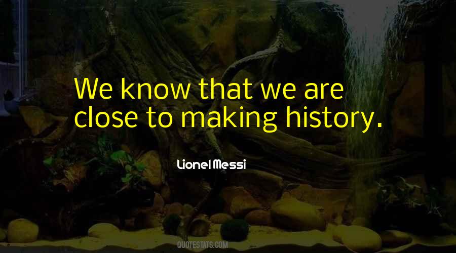 Lionel Messi Quotes #1112596