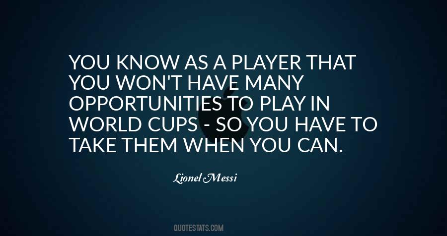 Lionel Messi Quotes #1307799