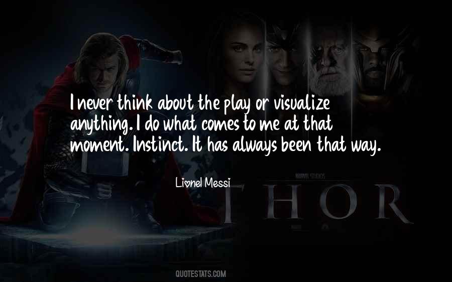 Lionel Messi Quotes #1638817