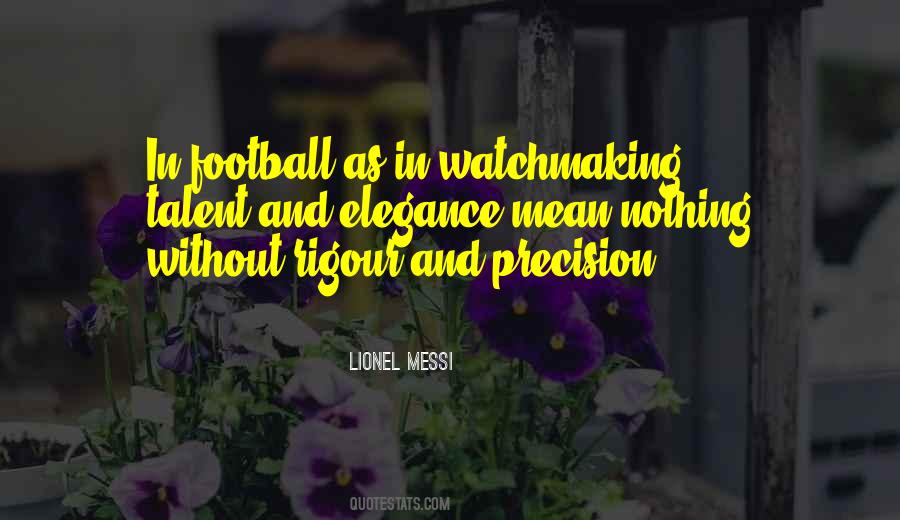 Lionel Messi Quotes #1872756