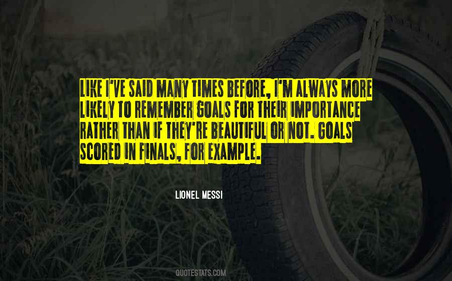 Lionel Messi Quotes #919072