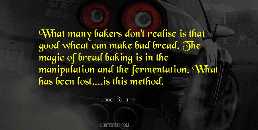 Lionel Poilane Quotes #722787 Lionel Poilane Quotes #722787