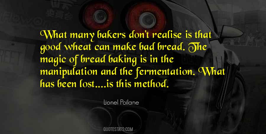 Lionel Poilane Quotes #722787