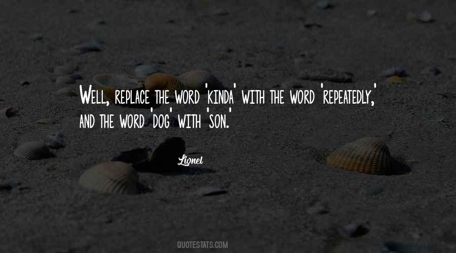 Lionel Quotes #1635746