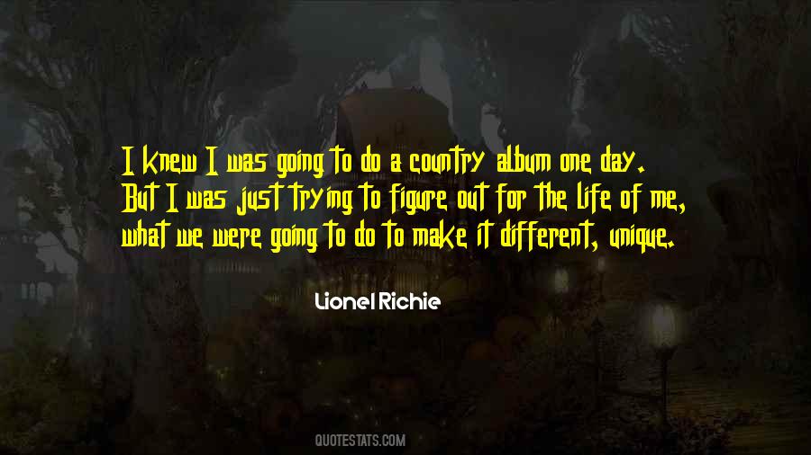 Lionel Richie Quotes #567626