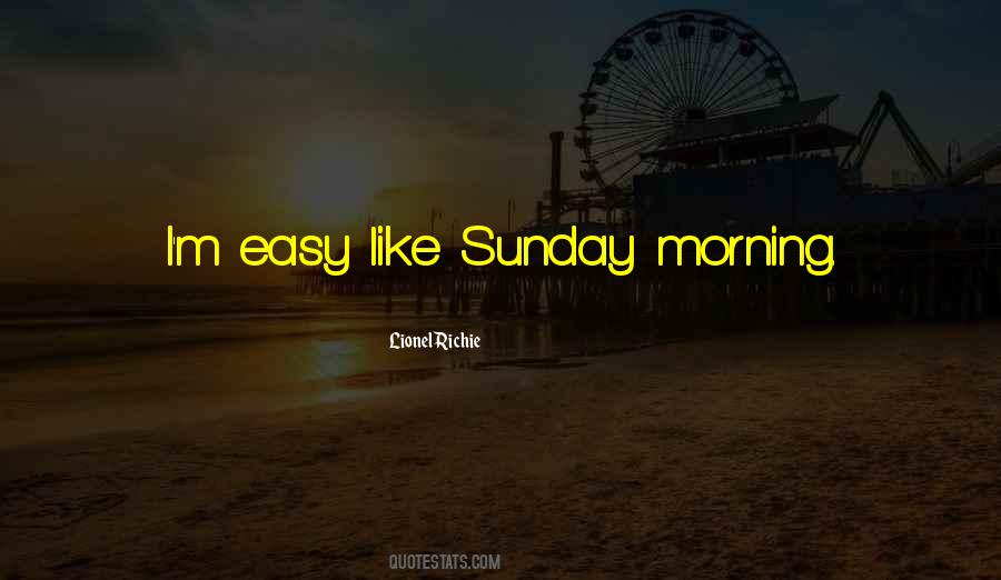 Lionel Richie Quotes #867510