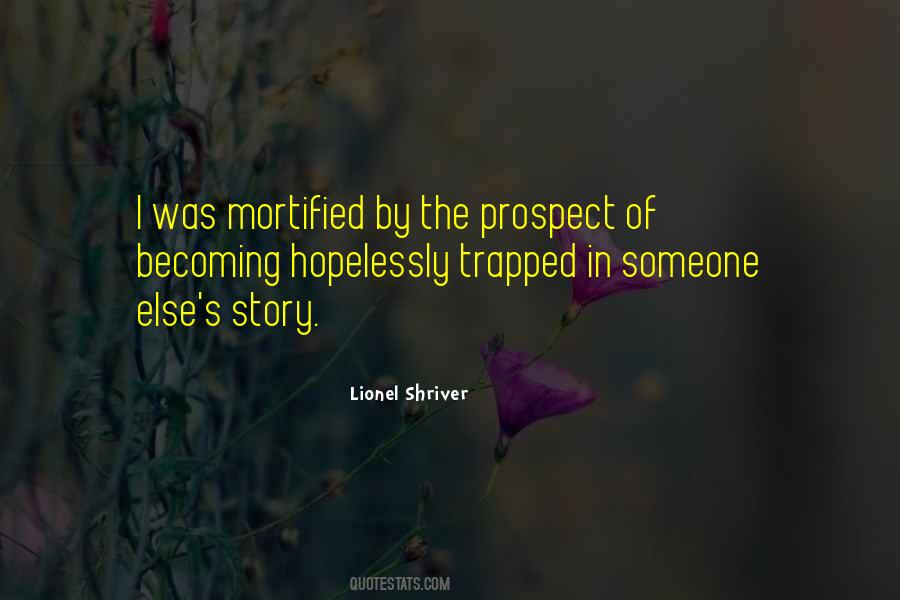 Lionel Shriver Quotes #1141039